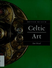 Cover of: Celtic art by Stead, I. M.