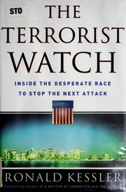 Cover of: The terrorist watch: inside the desperate race to stop the next attack