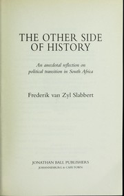 The other side of history by F. van Zyl Slabbert