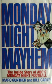 Cover of: Monday night mayhem: the inside story of ABC's Monday night football