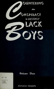 Cover of: Countering the conspiracy to destroy black boys.