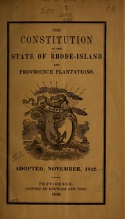 Cover of: The constitution of the state of Rhode-Island and Providence Plantations