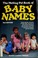 Cover of: The melting pot book of baby names