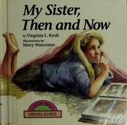 Cover of: My sister, then and now