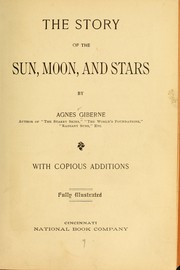 Cover of: The story of the sun, moon, and stars