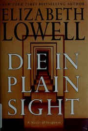 Cover of: Die in plain sight by Ann Maxwell