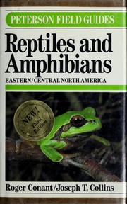 Cover of: A field guide to reptiles and amphibians: eastern and central North America