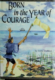 Born in the year of courage by Emily Crofford