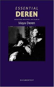 Cover of: Essential Deren: collected writings on film