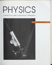 Cover of: Physics: A practical and conceptual approach (Saunders golden sunburst series)