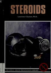 Cover of: Steroids by Clayton, Lawrence Ph. D.