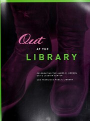 Cover of: Out At The Library: Celebrating the James C. Hormel Gay & Lesbian Center