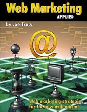 Cover of: Web Marketing Applied : Web Marketing Strategies for the New Millennium