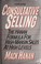 Cover of: Consultative selling