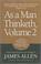 Cover of: As a Man Thinketh, Vol. 2