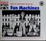 Cover of: Fun Machines