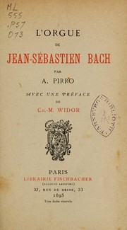 Cover of: L'orgue de Jean-Sébastien Bach