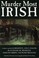 Cover of: Murder Most Irish