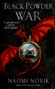 Cover of: Black powder war (Temeraire Book 3)