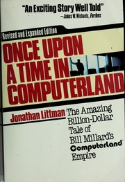 Cover of: Once upon a time in ComputerLand by Jonathan Littman