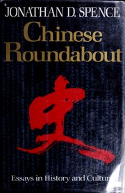 Cover of: Chinese roundabout by Jonathan D. Spence