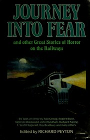Cover of: Journey into fear and other great stories of horror on the railways