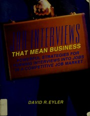 Cover of: Job interviews that mean business