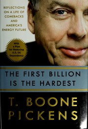 Cover of: The first billion is the hardest: how believing it's still early in the game can lead to life's greatest comebacks