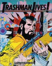 Cover of: Trashman lives!: the collected stories from 1968 to 1985