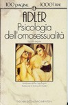 Cover of: Psicologia dell'omosessualità: Training erotico e rinuncia erotica (Edizione integrale)