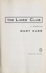 Cover of: The Liars' Club by Mary Karr