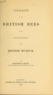 Cover of: Catalogue of British Hymenoptera in the British museum.