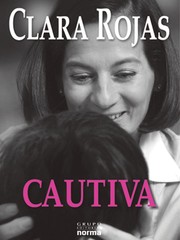 Cautiva by Clara Rojas