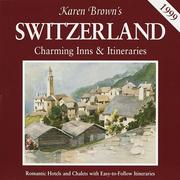 Cover of: KB SWITZ'99:INNS&ITINER (Karen Brown's Country Inns Series)