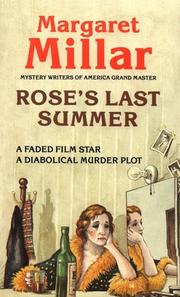 Cover of: Rose's Last Summer by Margaret Millar