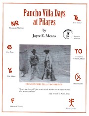 Pancho Villa days at Pilares by Joyce E. Means