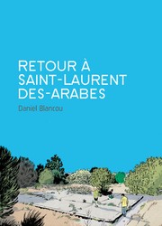 Cover of: Retour à Saint-Laurent des arabes