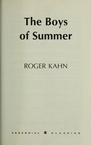 The boys of summer by Roger Kahn