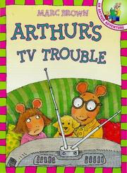 Arthur's TV Trouble by Marc Brown