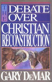 Cover of: The Debate over Christian Reconstruction