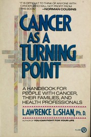 Cover of: Cancer as a Turning Point: A Handbook for People With Cancer, Their Families, and Health Professionals