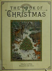 Cover of: The Book of Christmas by edited by Neil Philip ; illustrated by Sally Holmes.