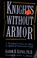 Cover of: Knights without Armor