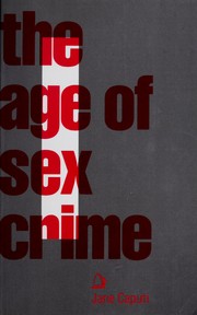 Cover of: The age of sex crime