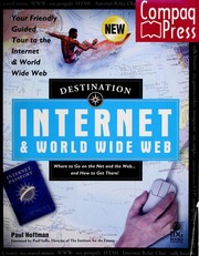 Cover of: Destination Internet & World Wide Web
