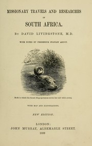 Cover of: Missionary travels and researches in South Africa. by David Livingstone