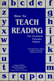 Cover of: How to teach reading for teachers, parents, and tutors