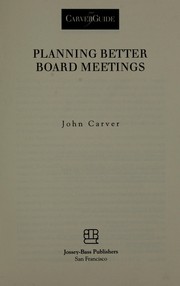 Cover of: Planning better board meetings