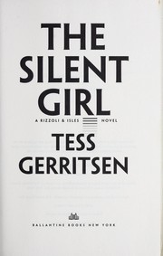 The silent girl by Tess Gerritsen