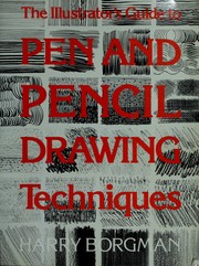 Cover of: The illustrator's guide to pen and pencil drawing techniques